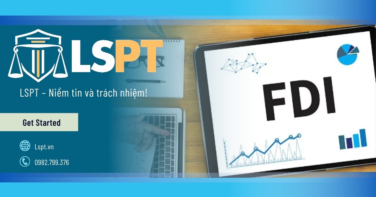 Đối với mọi dự án FDI, luật sư tư vấn đầu tư nước ngoài là yếu tố không thể thiếu nếu nhà đầu tư muốn thành công lâu dài.